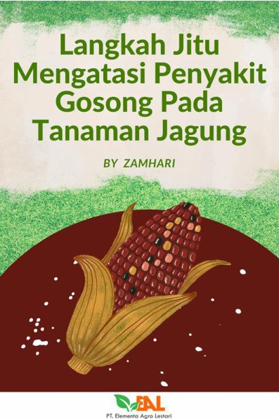 Langkah Jitu Mengatasi Penyakit Gosong pada Tanaman Jagung